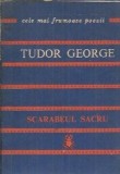 Scarabeul sacru Tudor George Editura Albatros 1979 Poezii Editie Veche Carti
