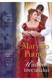 Umbrele trecutului - Mary Jo Putney - Litera