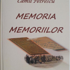 Memoria memoriilor – Camil Petrescu
