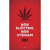 K&ouml;d előttem, k&ouml;d ut&aacute;nam - Varga Bence