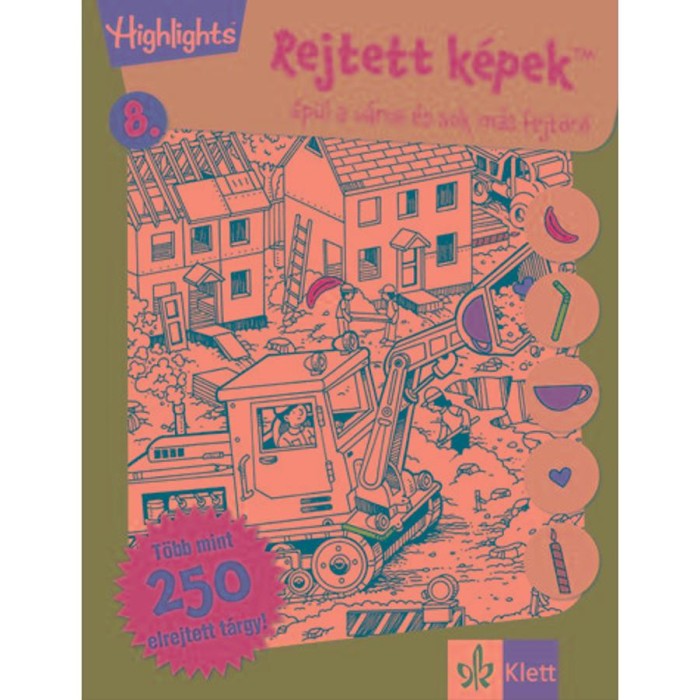 Rejtett k&eacute;pek 8. - &Eacute;p&uuml;l a v&aacute;ros &eacute;s sok m&aacute;s fejt&ouml;rő - Temesv&aacute;ri Zsolt