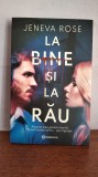 Jeneva Rose&ndash; La bine si la rau