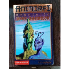K. A. Applegate - Cronicile Hork-Bajirilor