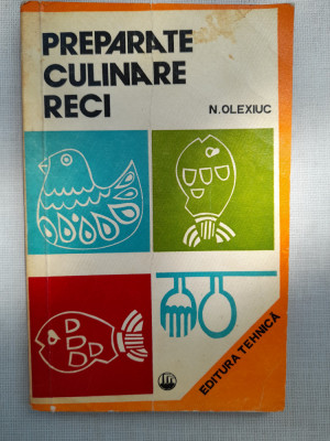 Preparate culinare reci - N. Olexiuc foto