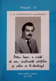 PETRU IOAN: O VIATA DE OM, INCLINATA CARTILOR SI CELOR CE LE STUDIAZA-T.D. STANCIULESCU-239788