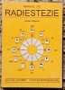 Manual Radiestezie Aliodor Manolea - Ghid Esoterism, Spiritualitate - Carte Hobby