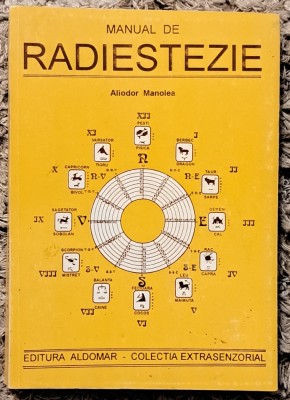 Manual de radiestezie - Aliodor Manolea foto
