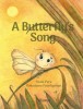 A Butterfly&#039;s Song