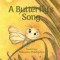 A Butterfly&#039;s Song