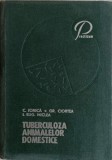 TUBERCULOZA ANIMALELOR DOMESTICE-C. IONICA, GR. CIORTEA, I.EUG. MICLEA-96685