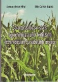 Caracterizarea si Testarea Agrochimica a unor Fertilizanti Extraradiculari cu Substante Proteice