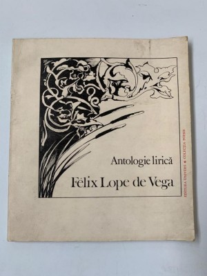 ANTOLOGIE LIRICA de FELIX LOPE de VEGA , 1984 foto