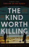 Kind Worth Killing | Peter Swanson, 2015, Faber And Faber