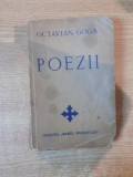 POEZII de OCTAVIAN GOGA, CONTINE DEDICATIA LUI VETURIA O. GOGA 1941