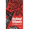 A b&aacute;bosok - Cs&aacute;nyi Vilmos