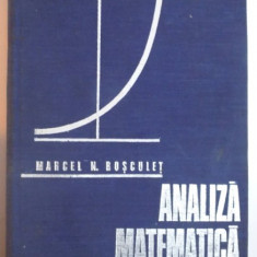 ANALIZA MATEMATICA de MARCEL ROSCULET , 1973