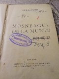 H. Mosnegul de la munte 1904
