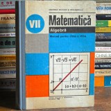 Matematică, Algebră, Manual pentru clasa a VII-a - Ed. Didactică, 1988