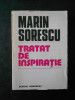MARIN SORESCU - TRATAT DE INSPIRATIE