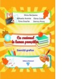 Cu creionul in lumea povestilor. Exercitii grafice