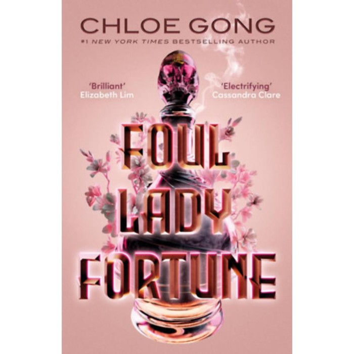 Foul Lady Fortune - Chloe Gong