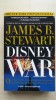 James B. Stewart - DisneyWar (Simon &amp; Schuster Paperbacks, 2006)