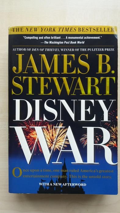 James B. Stewart - DisneyWar (Simon &amp; Schuster Paperbacks, 2006)