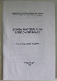 STIINTA MATERIALELOR SEMICONDUCTOARE de ANGEL ALOMAN , 1998