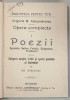 GRIGORIE M . ALEXANDRESCU , OPERE COMPLECTE , VOLUMUL I : POEZII , 1907