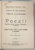GRIGORIE M . ALEXANDRESCU , OPERE COMPLECTE , VOLUMUL I : POEZII , 1907
