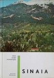 Sinaia: Ghid Turistic Francez, Milton F. Lehrer, 1967, Meridiane, Petit Guide Touristique, Geografie, Carte Limba Franceza