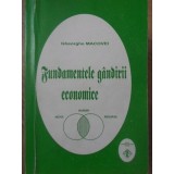 FUNDAMENTELE GANDIRII ECONOMICE-GH. MACOVEI-217607