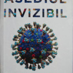 Asediul invizibil. Ascensiunea coronavirusurilor si cautarea unui remediu – Dan Werb (cateva sublinieri)