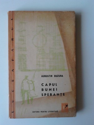 Capul bunei sperante - Augustin Buzura (5+1)5 foto