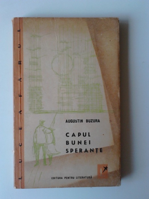 Capul bunei sperante - Augustin Buzura (5+1)5