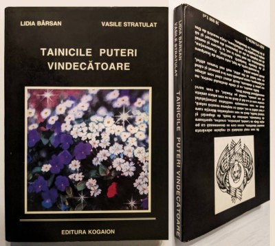 Lidia Birsan TAINICILE PUTERI VINDECATOARE Vasile Stratulat 255pg Barsan Kogaion foto