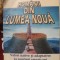 Gabriel Stănescu - Rom&acirc;nii din Lumea Nouă. Valori native și adaptative...