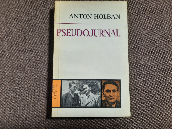 PSEUDOJURNAL de ANTON HOLBAN , 1978