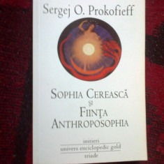 n6 SOPHIA CEREASCA SI FIINTA ANTHROPOSOPHIA - SERGEJ O. PROKOFIEFF