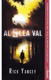 Al 5 lea val. Seria Al 5 lea val Vol.1 - Rick Yancey