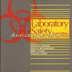 Laboratory Safety. Principles And Practices - Diane O. Flaming