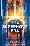 The Supernova Era | Cixin Liu, Head Of Zeus