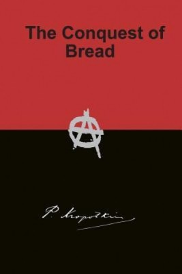 The Conquest of Bread foto