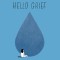 Hello Grief: I&#039;ll Be Right with You