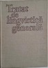 Tratat de lingvistica generala - Carte