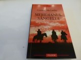 meridianul singelui - cormac mc carthy