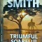 Wilbur Smith - Triumful soarelui