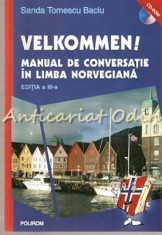 Velkommen! Manual De Conversatie In Limba Norvegiana - Sanda Tom foto