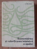 Economisirea si valorificarea intensiva a apelor- C. Parvulescu