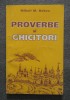 Mihail M. Robea - Proverbe şi ghicitori